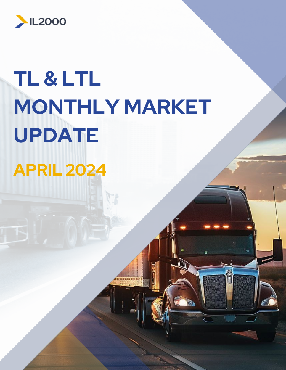 LTL and Truckload Market Update April 2024 cover